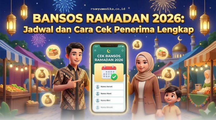 Bansos Ramadan 2026: Jadwal & Cara Cek Penerima Terlengkap!