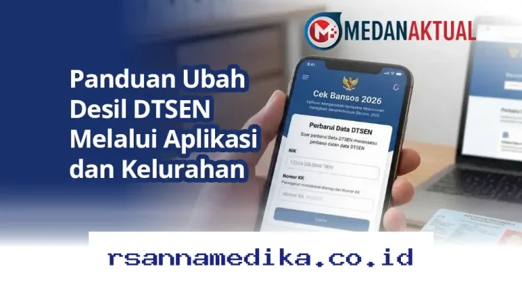 Cara Mudah Ubah Desil DTSEN di Aplikasi dan Kelurahan dengan Langkah Pasti!