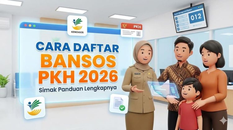 Daftar Bansos PKH 2026: Panduan Lengkap & Cara Mudah Mendapatkannya