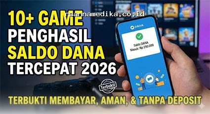 Main Game Santai, Saldo DANA Mengalir! 10 Game Penghasil Uang Viral Saat Ini