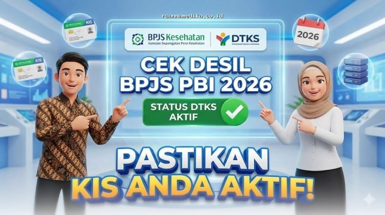 Pastikan KIS Anda Aktif! Cek Desil BPJS PBI 2026 & Status DTKS Sekarang!