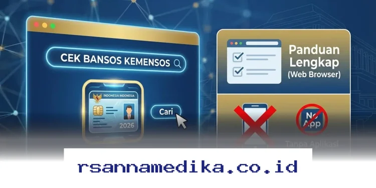Cara Mudah Cek Penerima Bansos Maret 2026 Online, Simak Langkahnya!