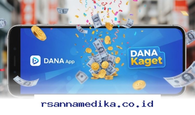 DANA Kaget Hadirkan Saldo Gratis Rp124.000, Ini Dia Cara Ampuh Klaimnya!