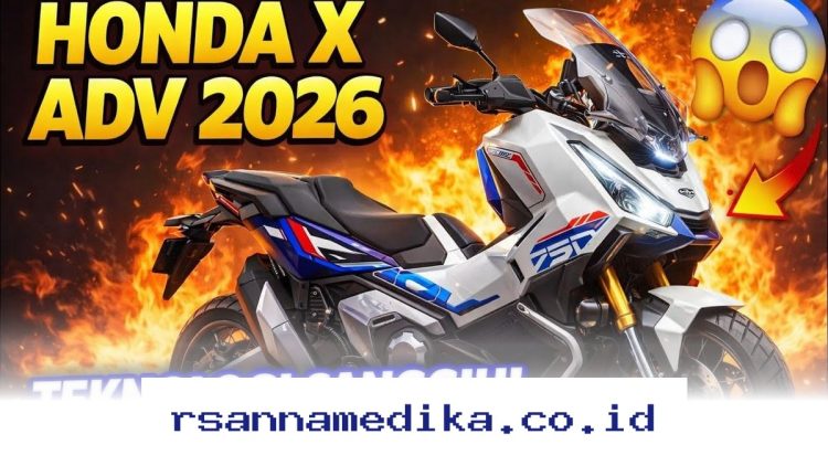 Honda X-ADV 2026 Hadir dengan Harga Miring, Teknologi DCT dan Kenyamanan Touring Kelas Premium!