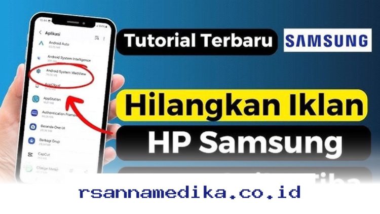 Bebas Gangguan, Begini Trik Ampuh Hapus Iklan Membandel di HP Secara Permanen!