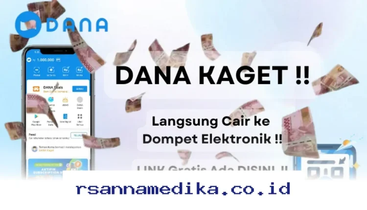 Cara Mudah Klaim Saldo Gratis dari Link DANA Kaget Hari Ini!