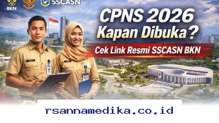 Panduan Lengkap Pendaftaran CPNS 2026, Cek Syarat dan Rincian Formasi Terbaru di Sini!