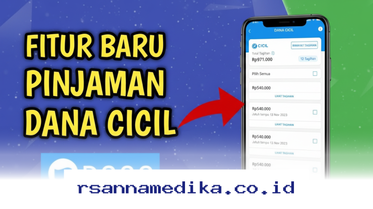 Panduan Praktis Mengaktifkan DANA Cicil 2026 Agar Limit Tinggi Langsung Disetujui!